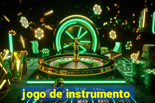 jogo de instrumento